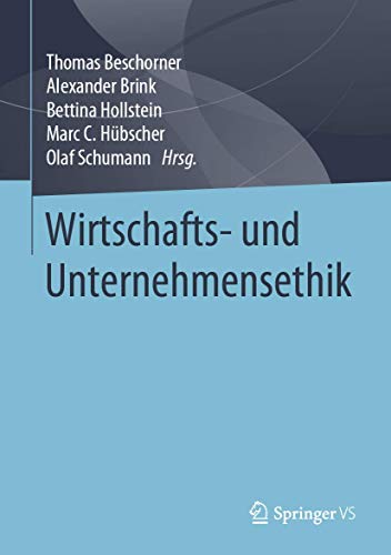Stock image for Wirtschafts- und Unternehmensethik. for sale by Gast & Hoyer GmbH