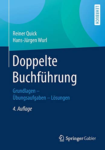 Stock image for Doppelte Buchfhrung: Grundlagen - bungsaufgaben - Lsungen for sale by medimops
