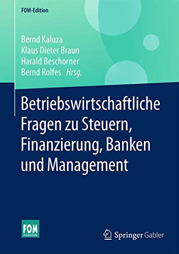 Stock image for Betriebswirtschaftliche Fragen zu Steuern, Finanzierung, Banken und Management for sale by Buchpark