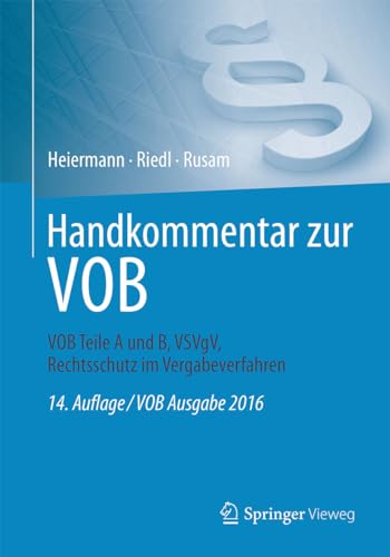 Stock image for Handkommentar zur VOB: VOB Teile A und B, VSVgV, Rechtsschutz im Vergabeverfahren for sale by Revaluation Books