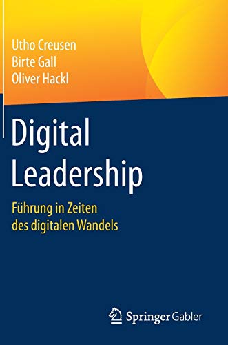 Beispielbild fr Digital Leadership: Fhrung in Zeiten des digitalen Wandels zum Verkauf von diakonia secondhand