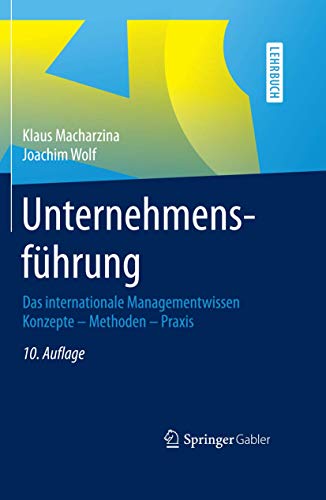 Beispielbild fr Unternehmensfhrung: Das internationale Managementwissen Konzepte - Methoden - Praxis zum Verkauf von medimops