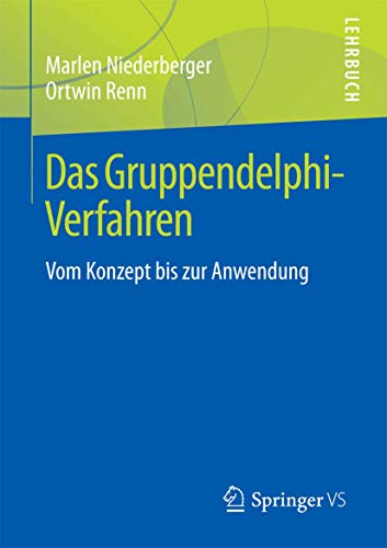 Imagen de archivo de Das Gruppendelphi-Verfahren: Vom Konzept bis zur Anwendung (German Edition) a la venta por Lucky's Textbooks