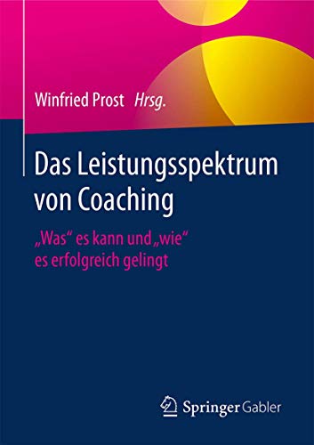 Stock image for Das Leistungsspektrum Von Coaching for sale by Blackwell's