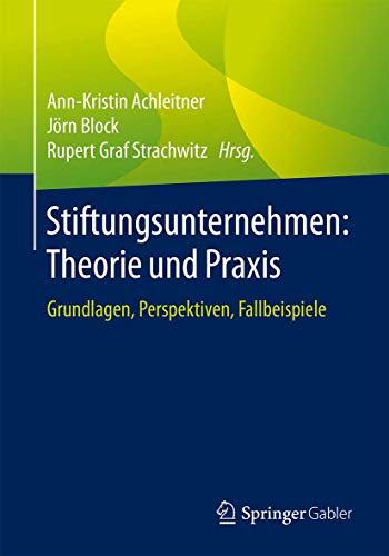 Stock image for Stiftungsunternehmen: Theorie Und Praxis for sale by Blackwell's