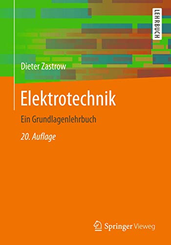 Beispielbild fr Elektrotechnik: Ein Grundlagenlehrbuch zum Verkauf von medimops