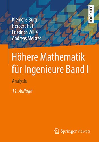9783658194277: Hhere Mathematik fr Ingenieure Band I: Analysis