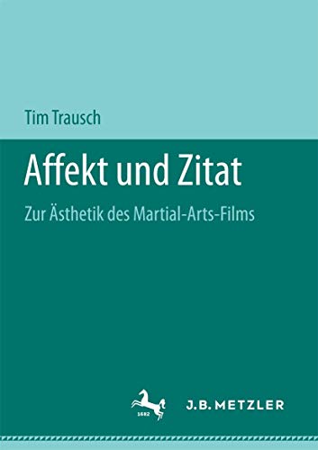 Stock image for Affekt und Zitat : Zur sthetik des Martial-Arts-Films for sale by Buchpark