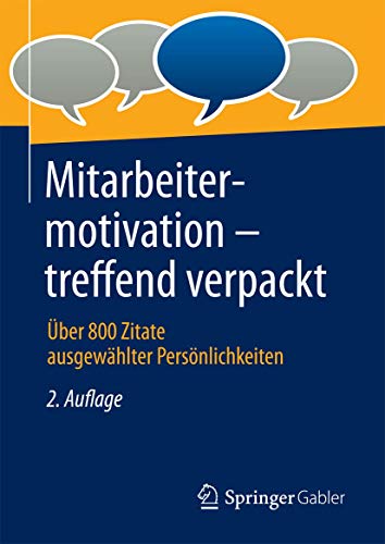 Stock image for Mitarbeitermotivation - treffend verpackt: ber 800 Zitate ausgewhlter Persnlichkeiten for sale by medimops