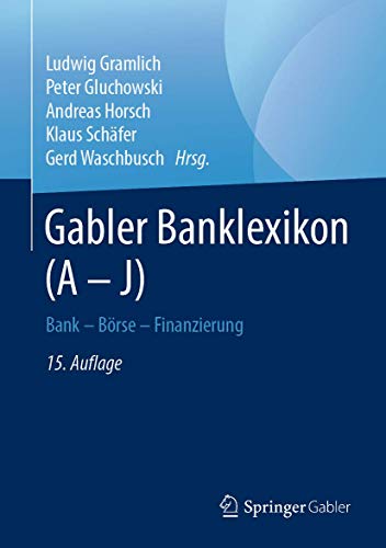 Beispielbild fr Gabler Banklexikon (A ? J): Bank ? Brse ? Finanzierung zum Verkauf von medimops