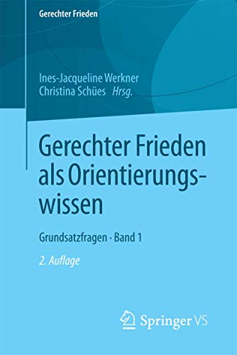 Beispielbild fr Gerechter Frieden Als Orientierungswissen zum Verkauf von Blackwell's