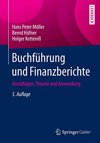 Stock image for Buchfhrung und Finanzberichte : Grundlagen, Theorie und Anwendung for sale by Blackwell's