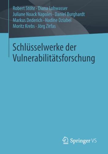 Beispielbild fr Schlsselwerke der Vulnerabilittsforschung (German Edition) zum Verkauf von GF Books, Inc.