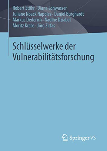 Stock image for Schlsselwerke der Vulnerabilittsforschung (German Edition) for sale by GF Books, Inc.