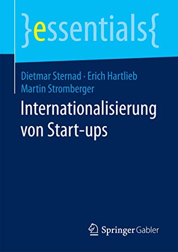 Stock image for Internationalisierung von Start-ups (essentials) (German Edition) for sale by Book Deals