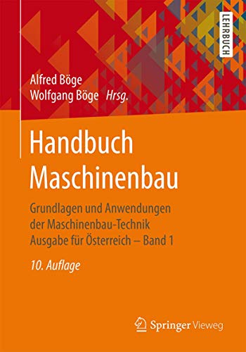 Imagen de archivo de Handbuch Maschinenbau: Grundlagen Und Anwendungen Der Maschinenbau-technik Ausgabe Fr sterreich: Vol 1 a la venta por Revaluation Books