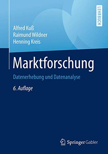 Beispielbild fr Marktforschung: Datenerhebung und Datenanalyse (German Edition) zum Verkauf von Fachbuch-Versandhandel