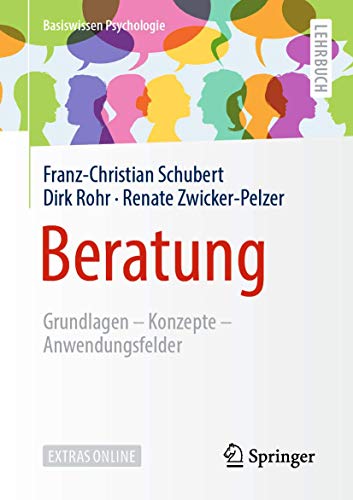 Stock image for Beratung : Grundlagen - Konzepte - Anwendungsfelder for sale by Blackwell's