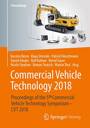 Stock image for Commercial vehicle technology 2018. Proceedings of the 5th Commercial Vehicle Technology Symposium (CVT 2018). for sale by Gast & Hoyer GmbH