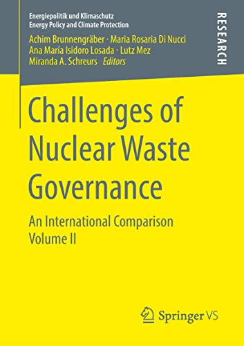 9783658214401: Challenges of Nuclear Waste Governance: An International Comparison Volume II: 2