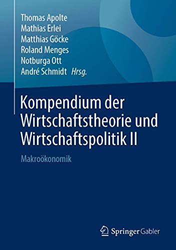 Imagen de archivo de Kompendium Der Wirtschaftstheorie Und Wirtschaftspolitik: Makrokonomik: Vol 2 a la venta por Revaluation Books