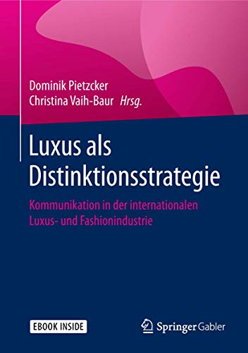 Stock image for Luxus Als Distinktionsstrategie for sale by Blackwell's