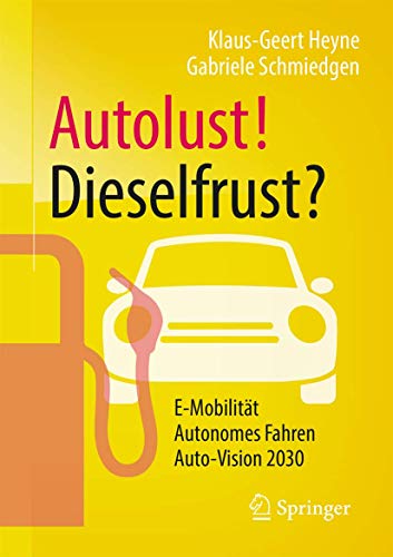 Beispielbild fr Autolust! Dieselfrust? zum Verkauf von medimops