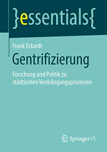 Imagen de archivo de Gentrifizierung : Forschung und Politik zu stdtischen Verdrngungsprozessen a la venta por Blackwell's