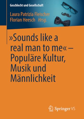 Stock image for Sounds like a real man to me" - Populare Kultur, Musik und Mannlichkeit for sale by Chiron Media