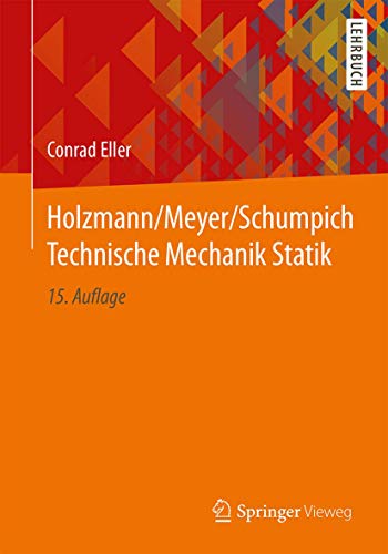 Stock image for Holzmann/Meyer/Schumpich Technische Mechanik Statik for sale by Revaluation Books