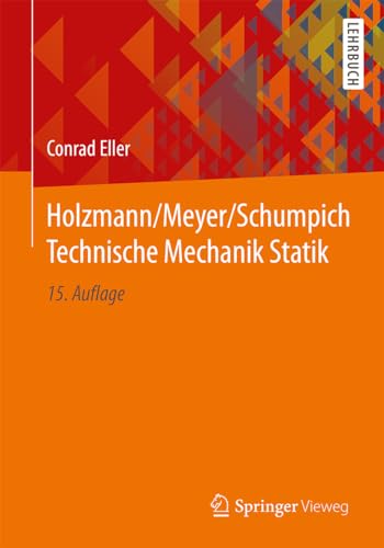 Stock image for Holzmann/Meyer/Schumpich Technische Mechanik Statik for sale by Revaluation Books