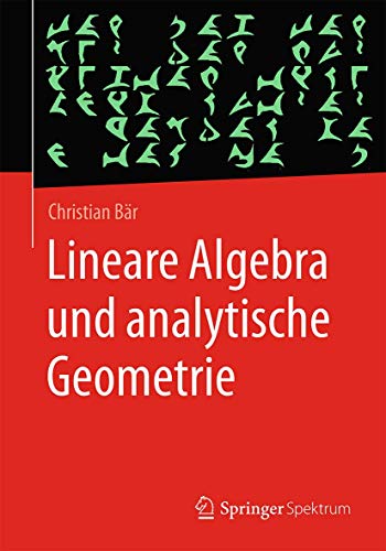 9783658226190: Lineare Algebra und analytische Geometrie