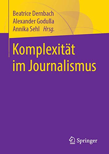 Stock image for Komplexitt im Journalismus (German Edition) for sale by Lucky's Textbooks