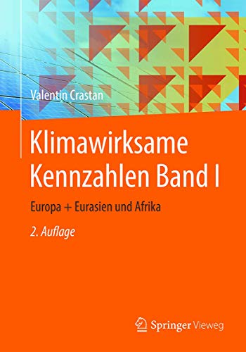 Beispielbild fr Klimawirksame Kennzahlen: Europa + Eurasien Und Afrika: Vol 1 zum Verkauf von Revaluation Books
