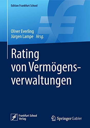 Stock image for Rating von Vermgensverwaltungen (Edition Frankfurt School) (German Edition) for sale by GF Books, Inc.