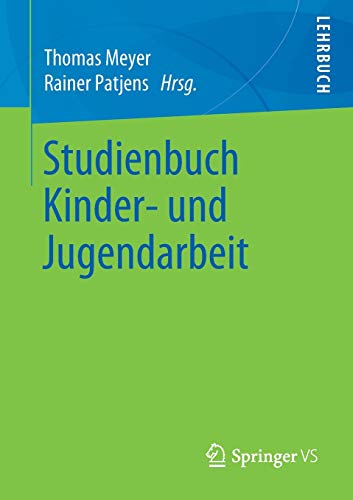 Imagen de archivo de Studienbuch Kinder- und Jugendarbeit (German Edition) a la venta por Lucky's Textbooks
