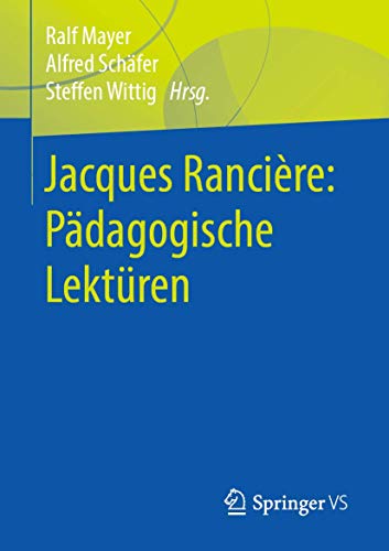 Stock image for Jacques Rancire: Pdagogische Lektren (German Edition) for sale by Lucky's Textbooks
