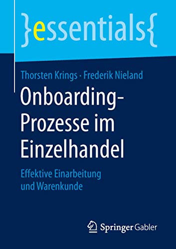 9783658249205: Onboarding-Prozesse im Einzelhandel: Effektive Einarbeitung und Warenkunde