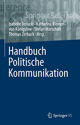 Stock image for Handbuch Politische Kommunikation (German Edition) for sale by Lucky's Textbooks