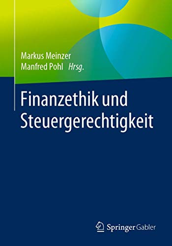 Stock image for Finanzethik und Steuergerechtigkeit for sale by Blackwell's