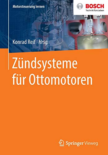 Stock image for Zndsysteme fr Ottomotoren (Motorsteuerung lernen) (German Edition) for sale by GF Books, Inc.