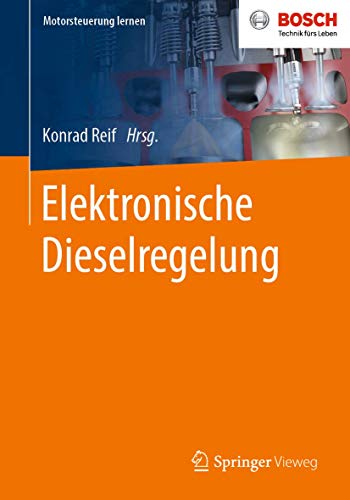 Beispielbild fr Elektronische Dieselregelung (Motorsteuerung lernen) (German Edition) zum Verkauf von GF Books, Inc.