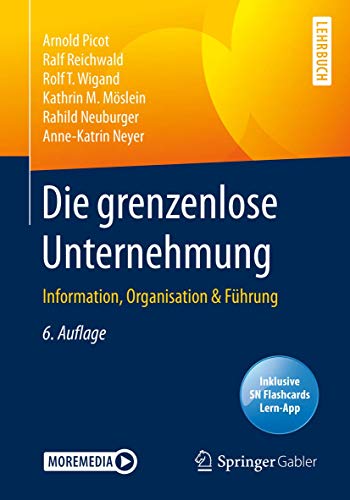 Stock image for Die grenzenlose Unternehmung: Information, Organisation & Fhrung (German Edition) for sale by GF Books, Inc.