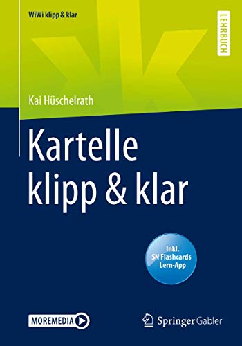 Stock image for Kartelle klipp & klar (WiWi klipp & klar) (German Edition) for sale by GF Books, Inc.