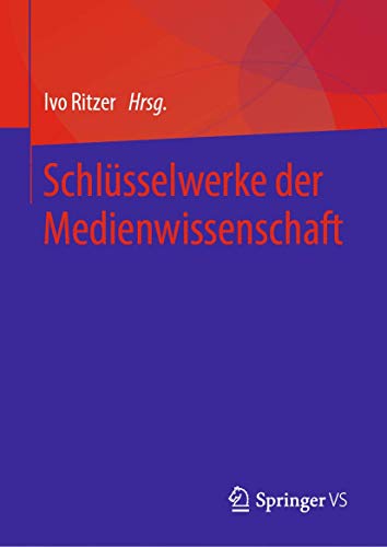 Beispielbild fr Schlsselwerke der Medienwissenschaft (German Edition) zum Verkauf von Jasmin Berger