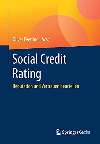 9783658296520: Social Credit Rating: Reputation Und Vertrauen Beurteilen