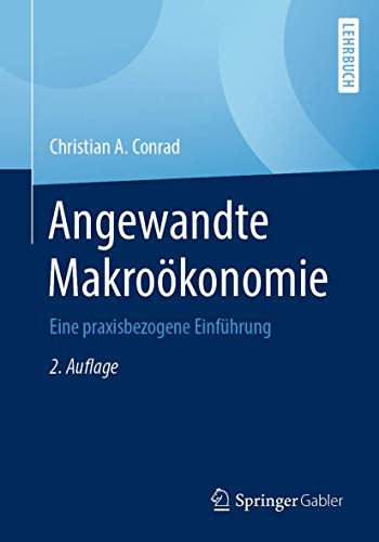 Beispielbild fr Angewandte Makrokonomie: Eine praxisbezogene Einfhrung zum Verkauf von medimops