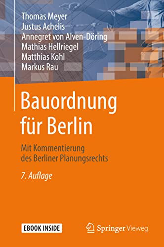 9783658301446: Bauordnung fr Berlin: Mit Kommentierung des Berliner Planungsrechts