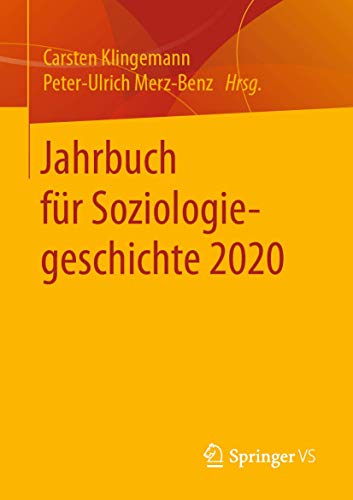 Beispielbild fr Jahrbuch f r Soziologiegeschichte 2020 zum Verkauf von Chiron Media