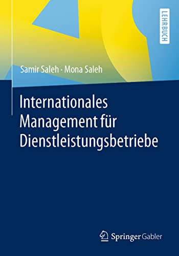 Stock image for Internationales Management fr Dienstleistungsbetriebe for sale by Revaluation Books